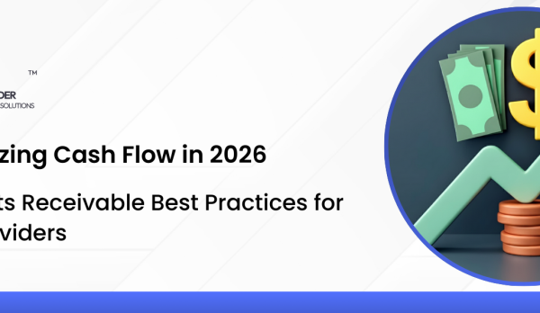 BLOG 3 — CORE (RAPID SOLVER) Maximizing Cash Flow in 2026 Accounts Receivable Best Practices for DME Providers BLOG 3 — CORE (RAPID SOLVER) Maximizing Cash Flow in 2026 Accounts Receivable Best Practices for DME Providers